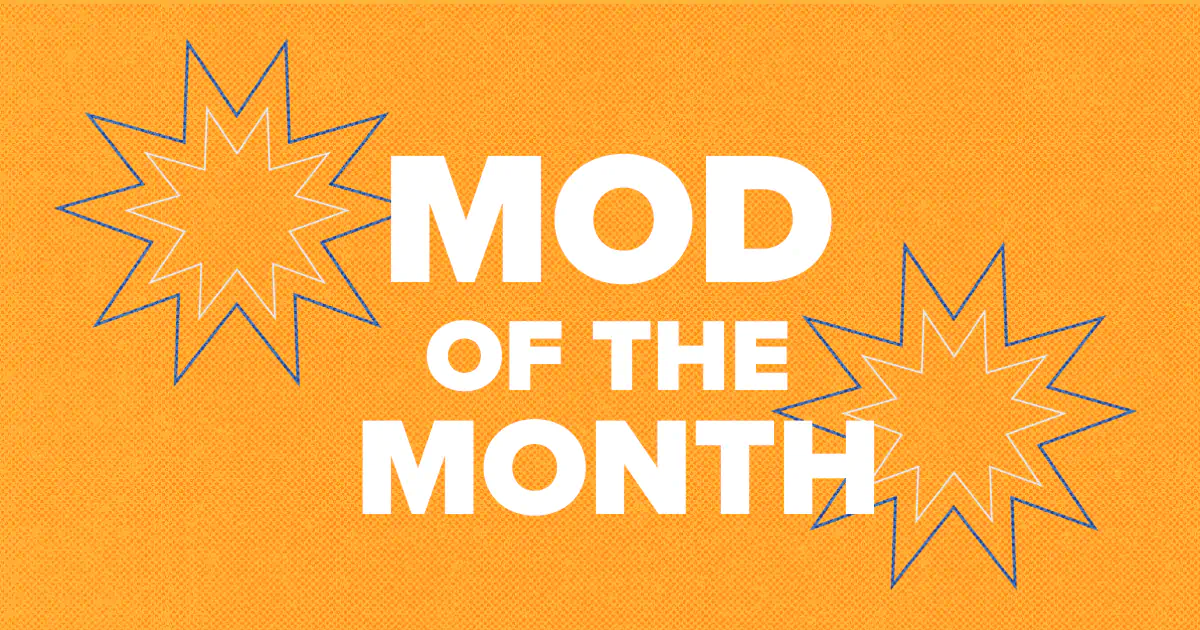 Mod of the Month - March 2024