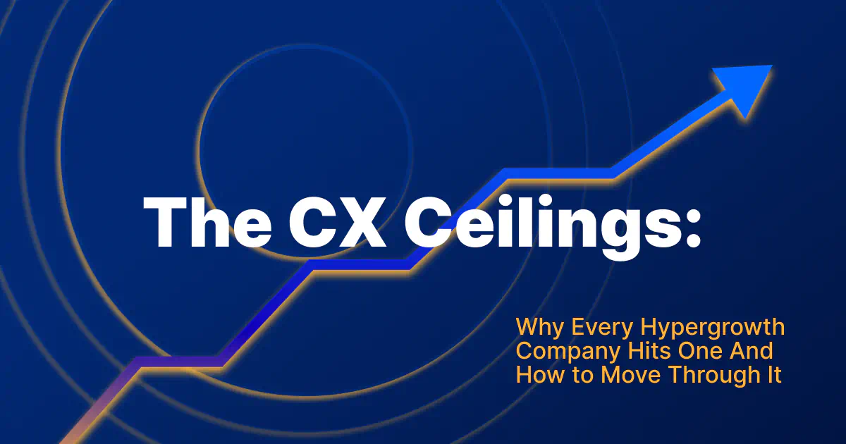 CX Ceilings: The Hidden Constraints on Hypergrowth